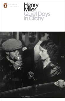 Quiet Days in Clichy, Paperback Book Quiet Days in Clichy, Paperback Book