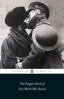 The Penguin Book of First World War Stories