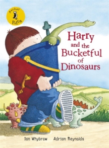 Harry and the Bucketful of Dinosaurs, Paperback Book Harry and the Bucketful of Dinosaurs, Paperback Book