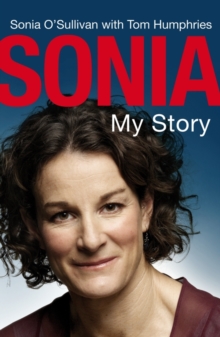 Sonia : My Story