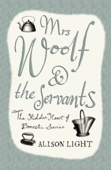 Mrs Woolf and the Servants