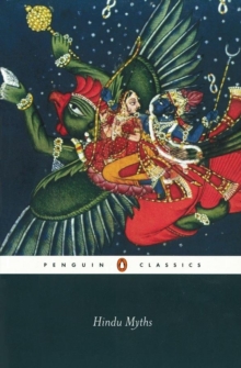 Hindu Myths : A Sourcebook Translated from the Sanskrit