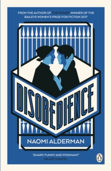 Disobedience : From the author of The Power, winner of the Baileys Women's Prize for Fiction 2017