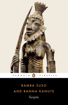 Sunjata : Gambian Versions of the Mande Epic