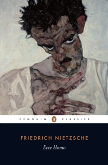 Ecce Homo : How One Becomes What One is, EPUB eBook Ecce Homo : How One Becomes What One is, EPUB eBook