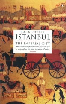 Istanbul : The Imperial City