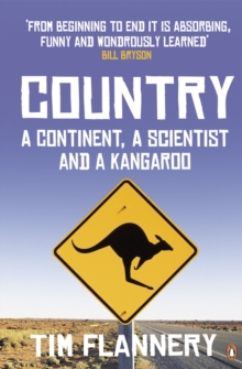 Country : A Continent, a Scientist and a Kangaroo