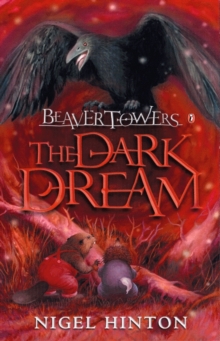 Beaver Towers: The Dark Dream