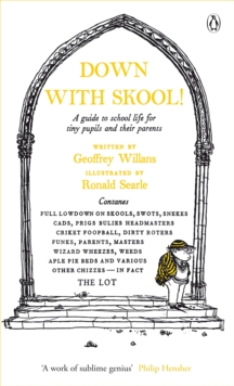 Down With Skool! : A guide to school life for tiny pupils and their parents