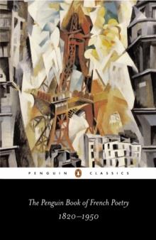 The Penguin Book of French Poetry : 1820-1950