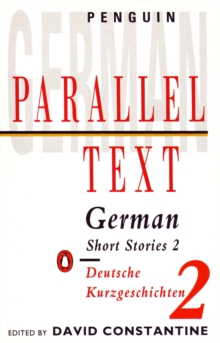 Parallel Text: German Short Stories : Deutsche Kurzgeschichten