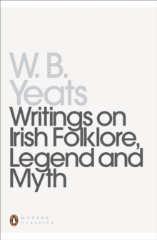 Writings on Irish Folklore, Legend and Myth