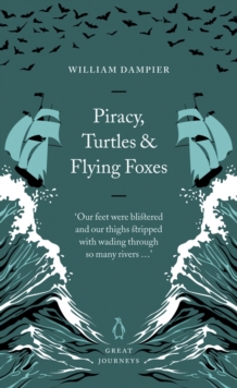 Piracy, Turtles and Flying Foxes