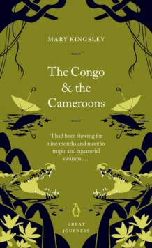 The Congo and the Cameroons