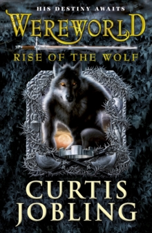 Wereworld: Rise of the Wolf (Book 1)