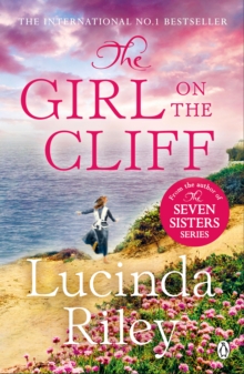 The Girl on the Cliff : The compelling family drama from the bestselling author of The Seven Sisters series