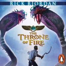 The Throne of Fire (The Kane Chronicles Book 2) : The Throne of Fire, eAudiobook MP3 eaudioBook The Throne of Fire (The Kane Chronicles Book 2) : The Throne of Fire, eAudiobook MP3 eaudioBook