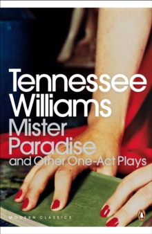 Mister Paradise : And Other One-Act Plays