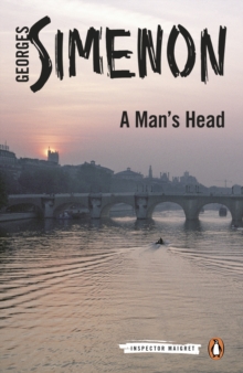 A Man's Head : Inspector Maigret #9