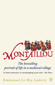 Penguin Books Ltd Montaillou , Cathars And Catholics In A French Village 1294-1324