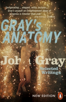 Gray's Anatomy : Selected Writings