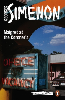 Maigret at the Coroner's : Inspector Maigret #32