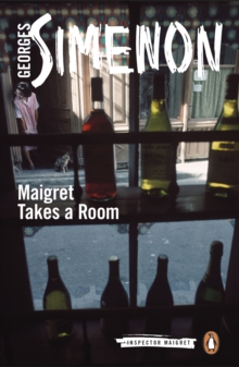 Maigret Takes a Room : Inspector Maigret #37