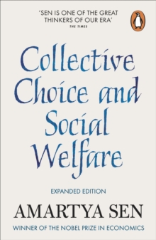 Collective Choice and Social Welfare : Expanded Edition, Paperback Book Collective Choice and Social Welfare : Expanded Edition, Paperback Book
