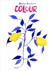 Colour, Hardback Book Colour, Hardback Book