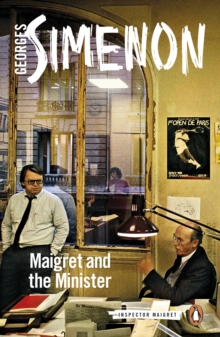 Maigret and the Minister : Inspector Maigret #46