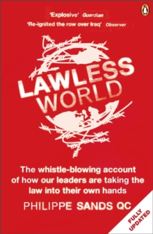 Lawless World : Making and Breaking Global Rules