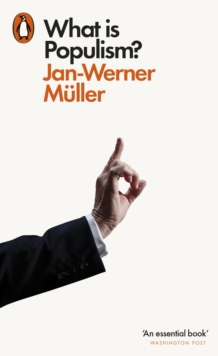 What Is Populism?, Paperback Book What Is Populism?, Paperback Book
