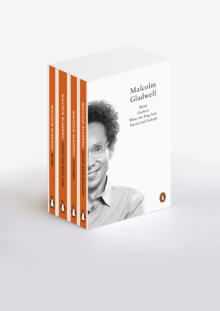 The Penguin Gladwell : Blink, Outliers, What the Dog Saw, David and Goliath