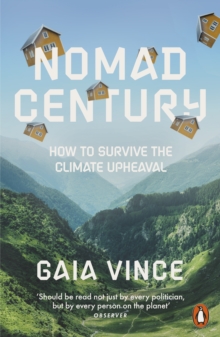 Nomad Century : How to Survive the Climate Upheaval