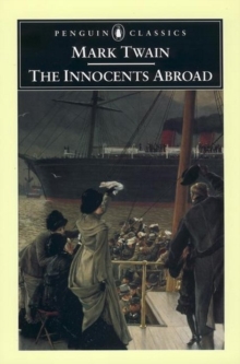 The Innocents Abroad, Paperback Book The Innocents Abroad, Paperback Book