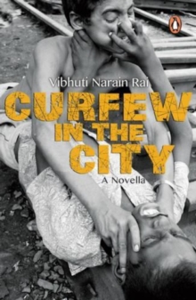 Curfew In The City, Paperback / softback Book Curfew In The City, Paperback / softback Book