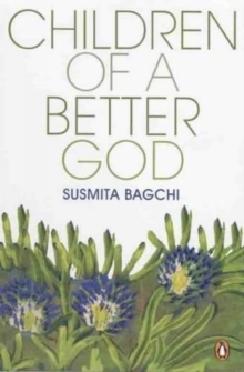Children of A Better God, Paperback / softback Book Children of A Better God, Paperback / softback Book
