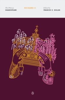 Richard Ii : The Pelican Shakespeare, Paperback / softback Book Richard Ii : The Pelican Shakespeare, Paperback / softback Book