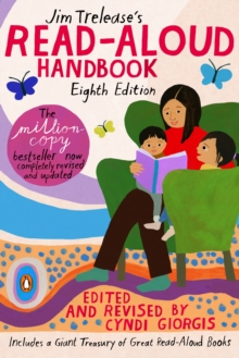 Jim Trelease's Read-aloud Handbook : Eighth Edition