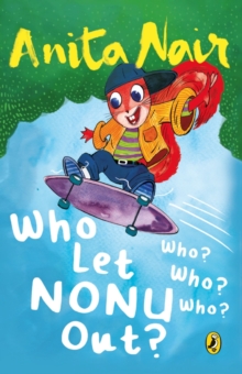 Who Let Nonu Out?, Paperback Book Who Let Nonu Out?, Paperback Book