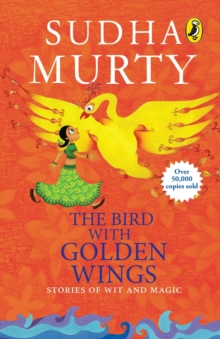 The Bird With Golden Wings, Paperback / softback Book The Bird With Golden Wings, Paperback / softback Book