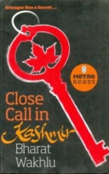 Close Call In Kashmir, Paperback / softback Book Close Call In Kashmir, Paperback / softback Book