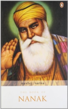 The Book of Nanak, Paperback / softback Book The Book of Nanak, Paperback / softback Book