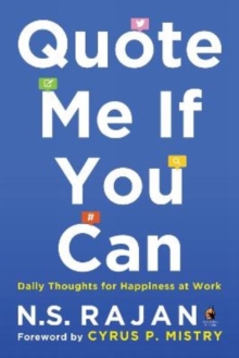 Quote Me if You Can : Daily Thoughts for Happiness at Work, Paperback Book Quote Me if You Can : Daily Thoughts for Happiness at Work, Paperback Book