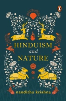 Hinduism and Nature, Paperback / softback Book Hinduism and Nature, Paperback / softback Book