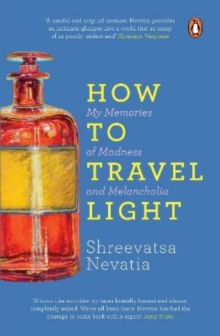 How to Travel Light, Paperback Book How to Travel Light, Paperback Book