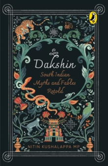 Dakshin : South Indian Myths and Fables