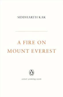 A Fire on Mount Everest