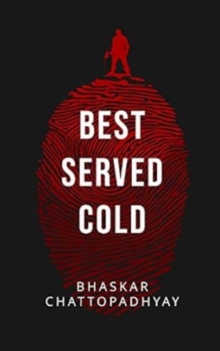 Best Served Cold : A Janardan Maity Mystery