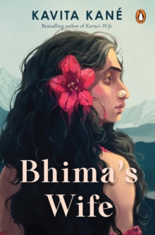 Bhimas Wife : The Untold Story of Hidimbi